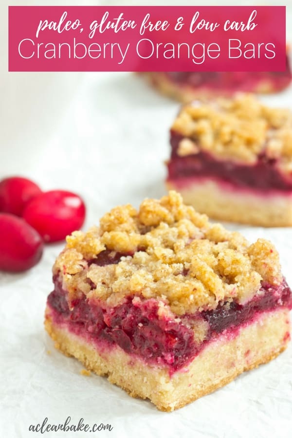 #Glutenfree and #Paleo Cranberry Orange Bars with a #grainfree shortbread crust! It's an easy one-pan treat that showcases those plump & juicy cranberries! #paleodessert #paleorecipe #glutenfreedessert #glutenfreerecipe #lowcarbdessert #Lowcarbrecipe #healthydessert #healthysweets #naturallysweetened 