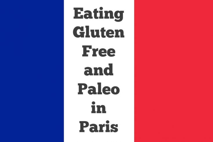gluten-free-and-paleo-in-paris