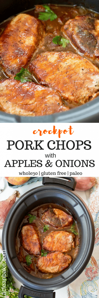 Crockpot Pork Chops with Apples and Onions (Gluten Free and Paleo) | A ...