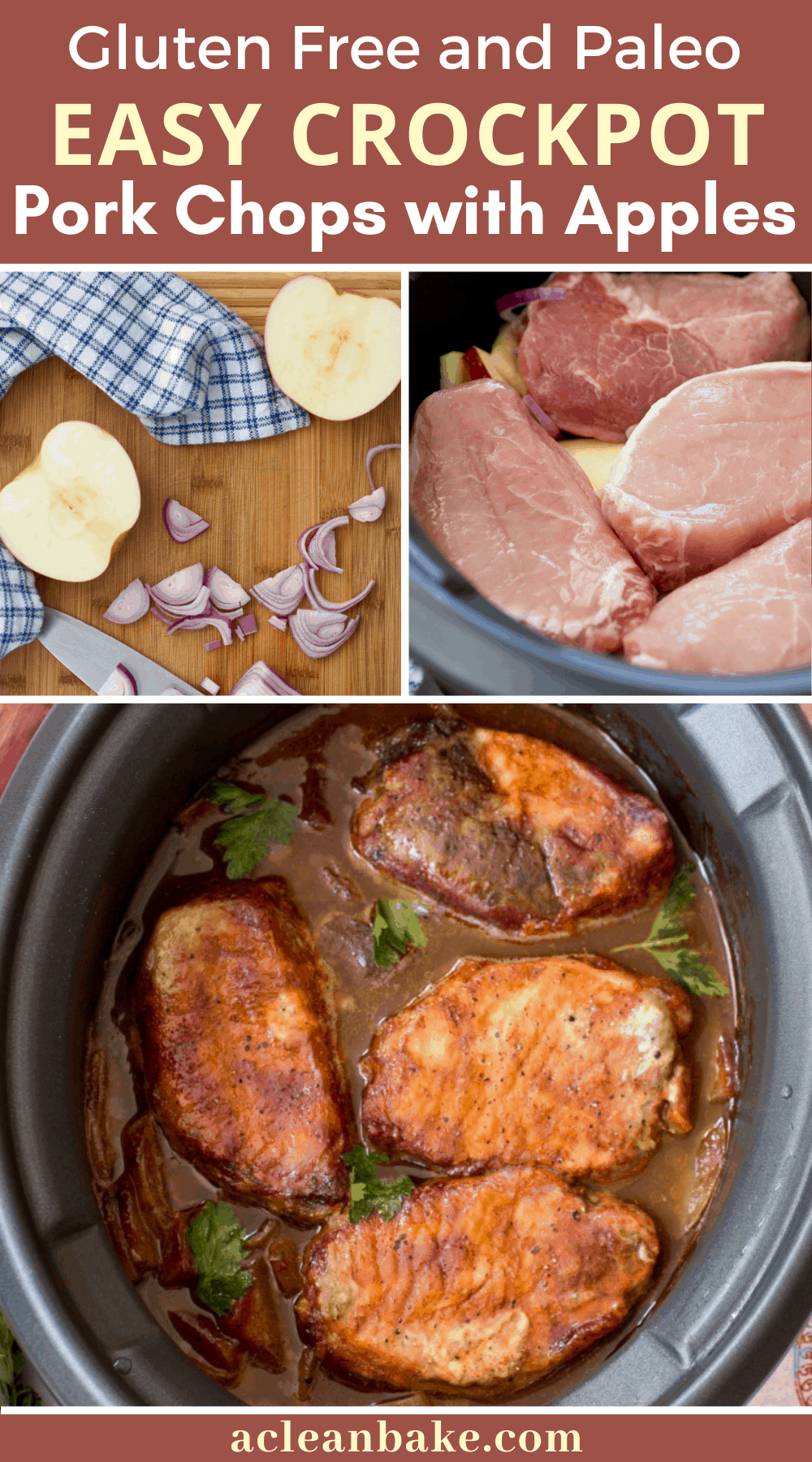 Crockpot Pork Chops with Apples and Onions (Gluten Free and Paleo)