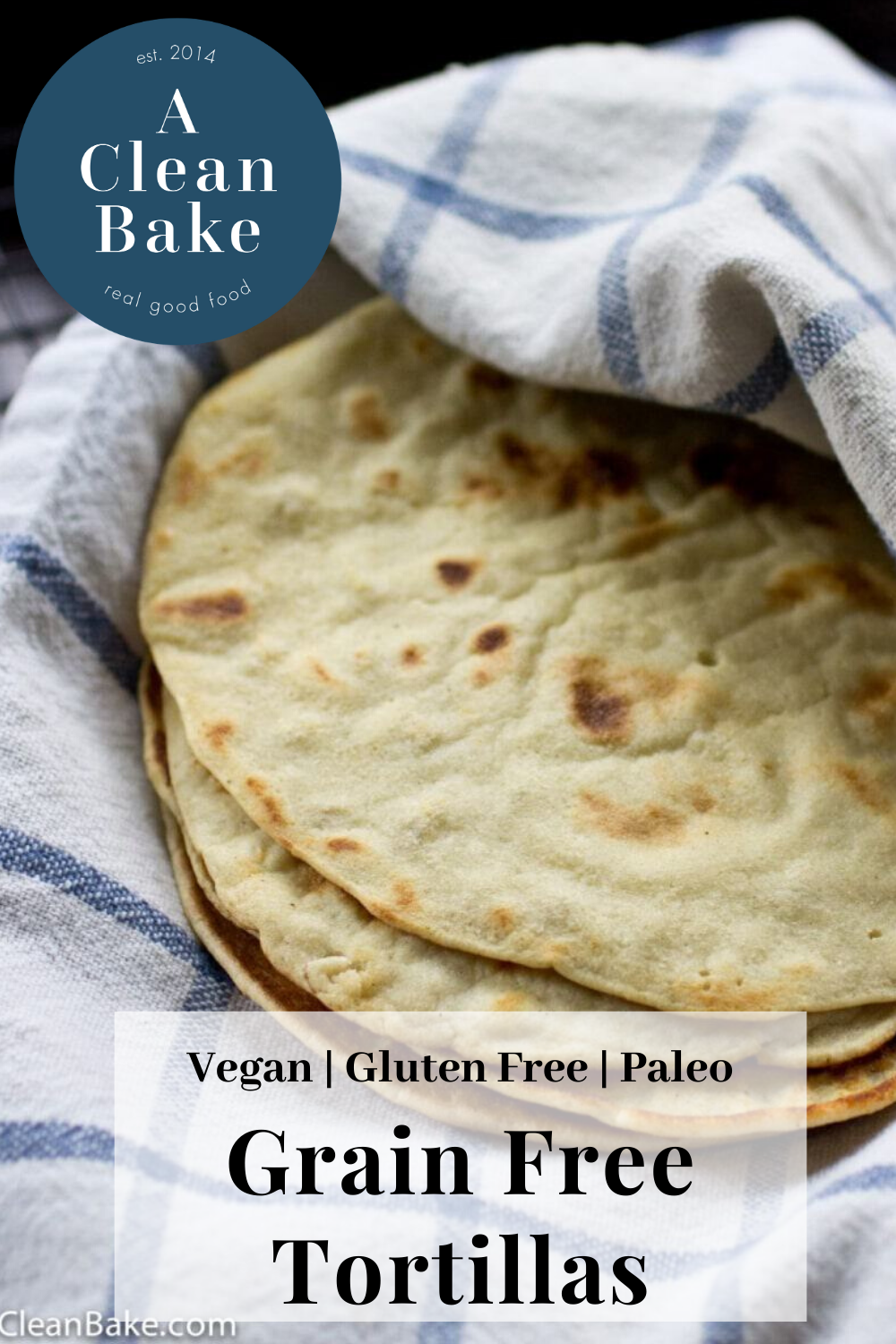 Grain Free Tortillas (paleo, nut free, clean eating) | A Clean Bake