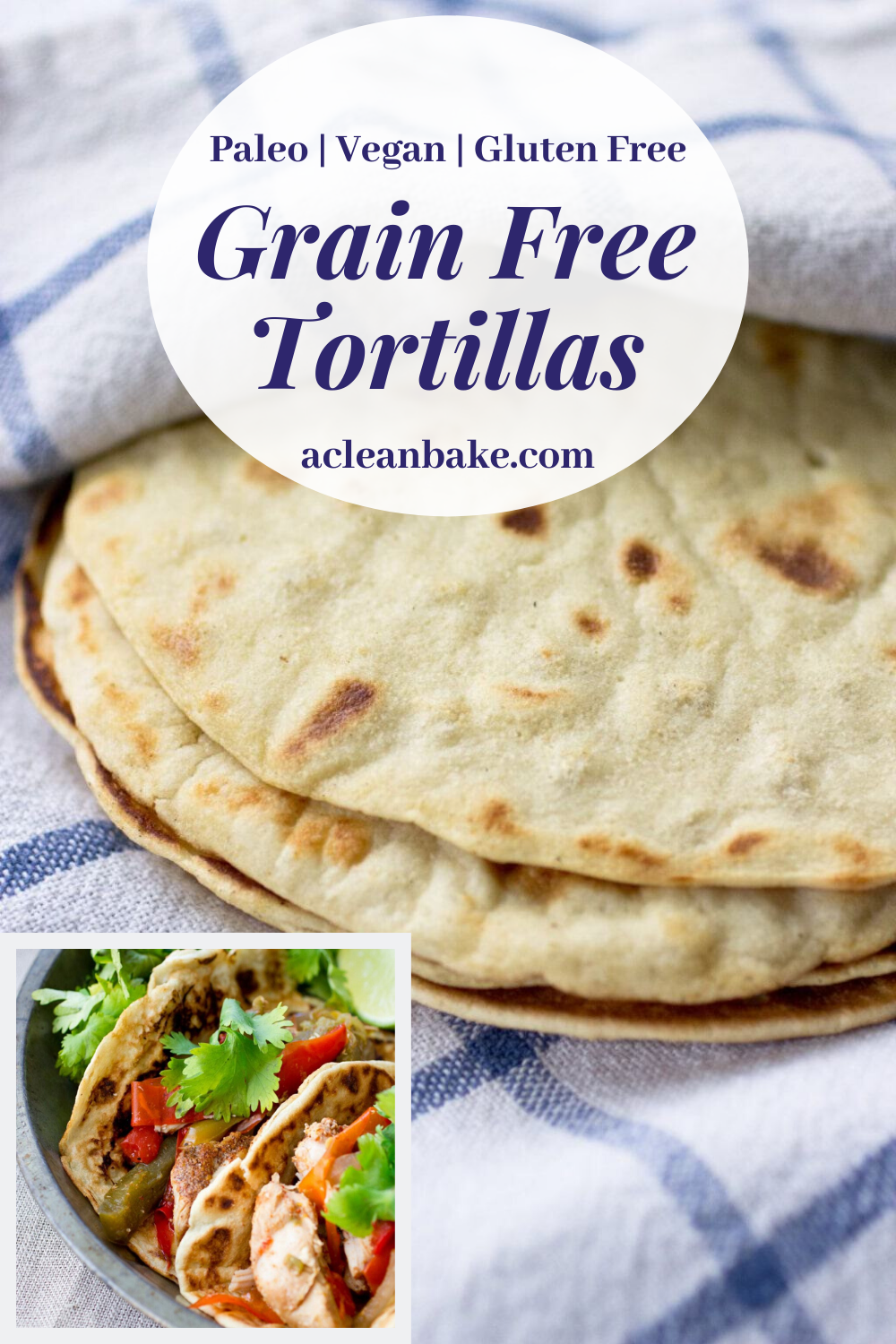 Grain Free Tortillas (paleo, nut free, clean eating) | A Clean Bake