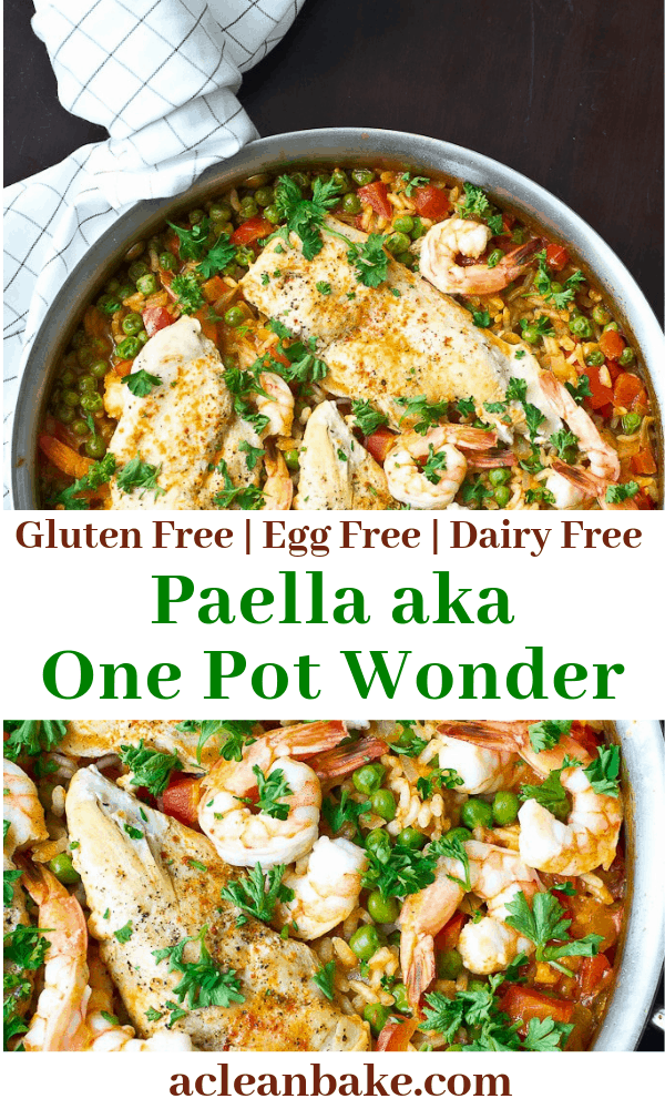 Paella AKA The One Pan Wonder Dinner (Gluten Free and Paleo) - A Clean Bake