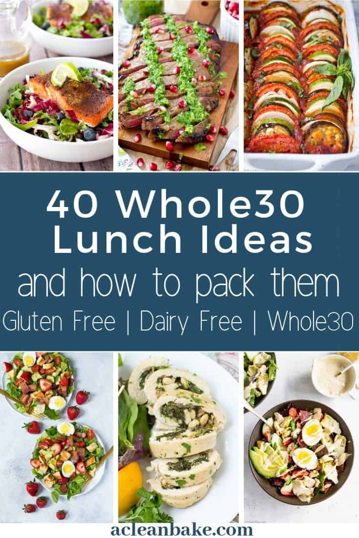 30 Packable Whole30 Lunch Ideas for School or Work | A Clean Bake