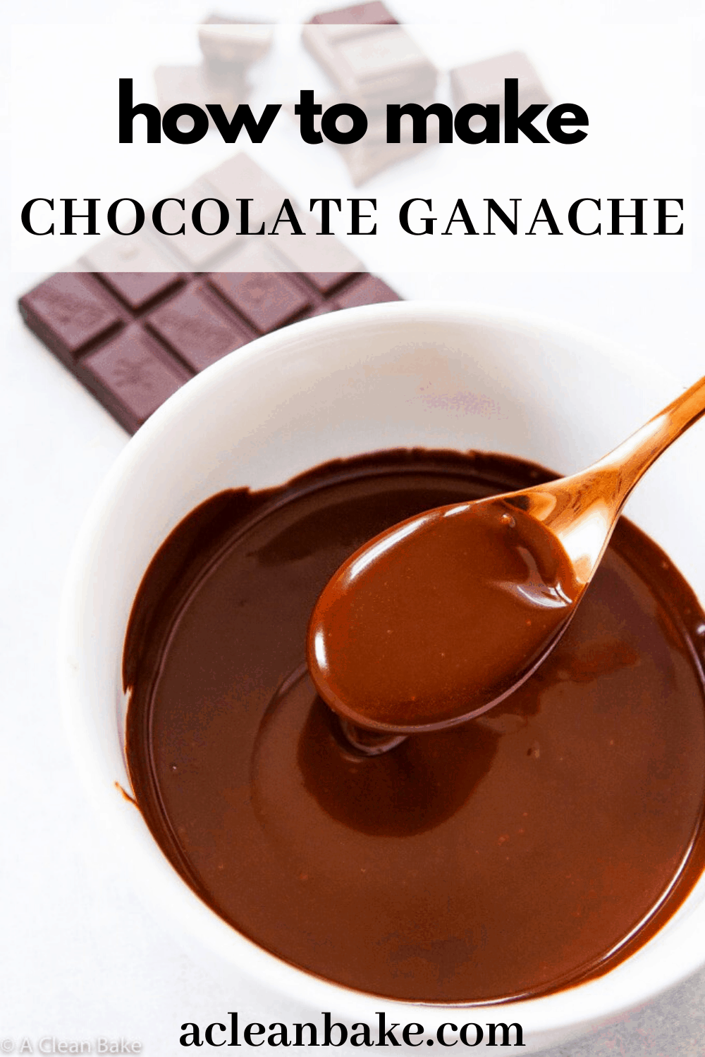Paleo Chocolate Ganache (gluten free & vegan) A Clean Bake