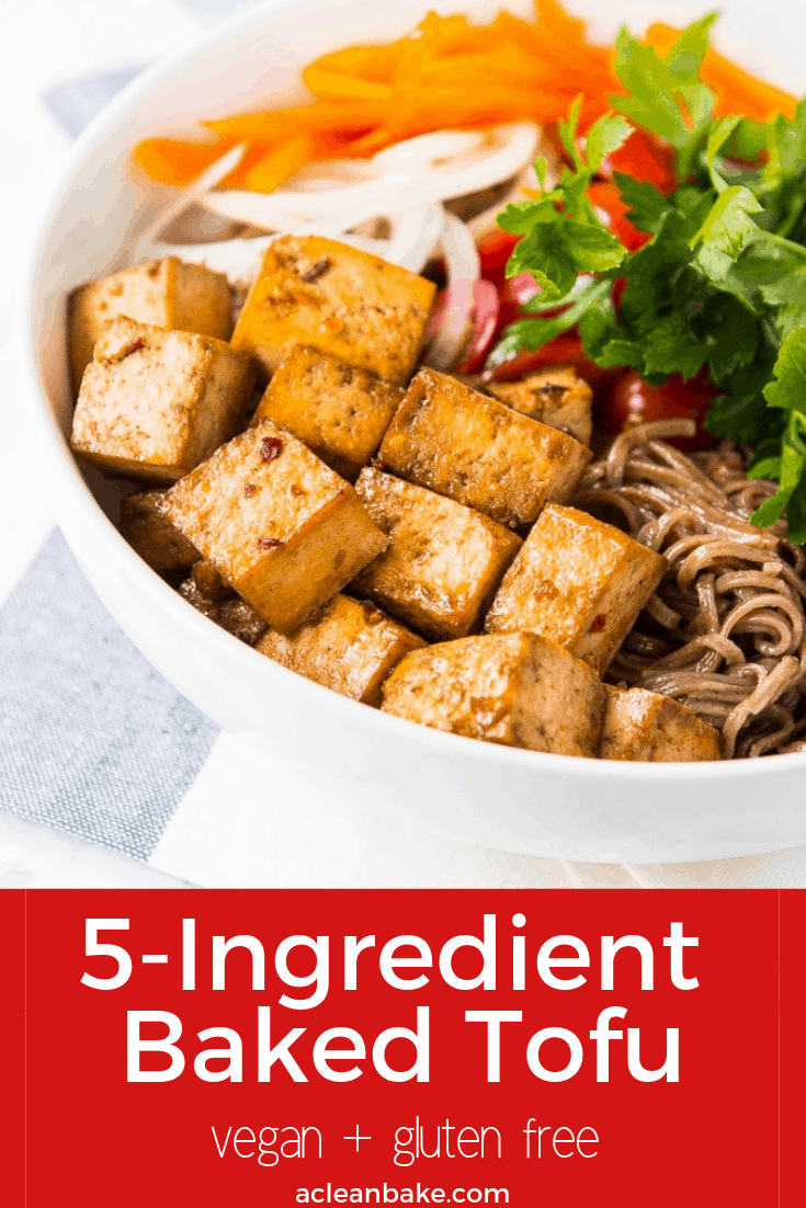 Baked Tofu 5 Ingredients Needed Weeknight Tofu Recipes A Clean Bake