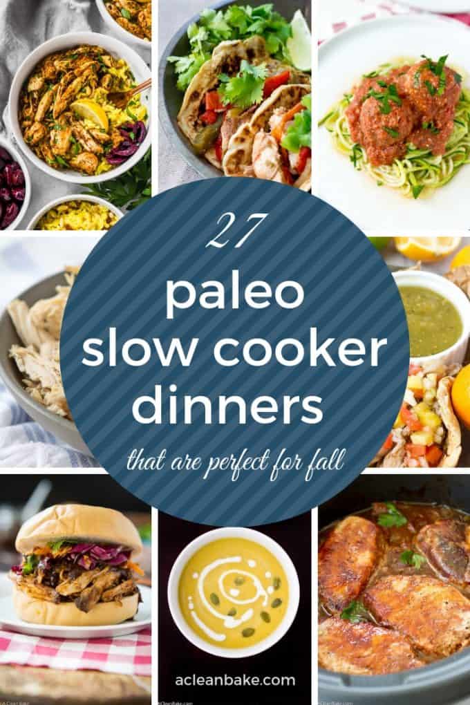 Paleo Slow Cooker Dinners that are Perfect for Fall 