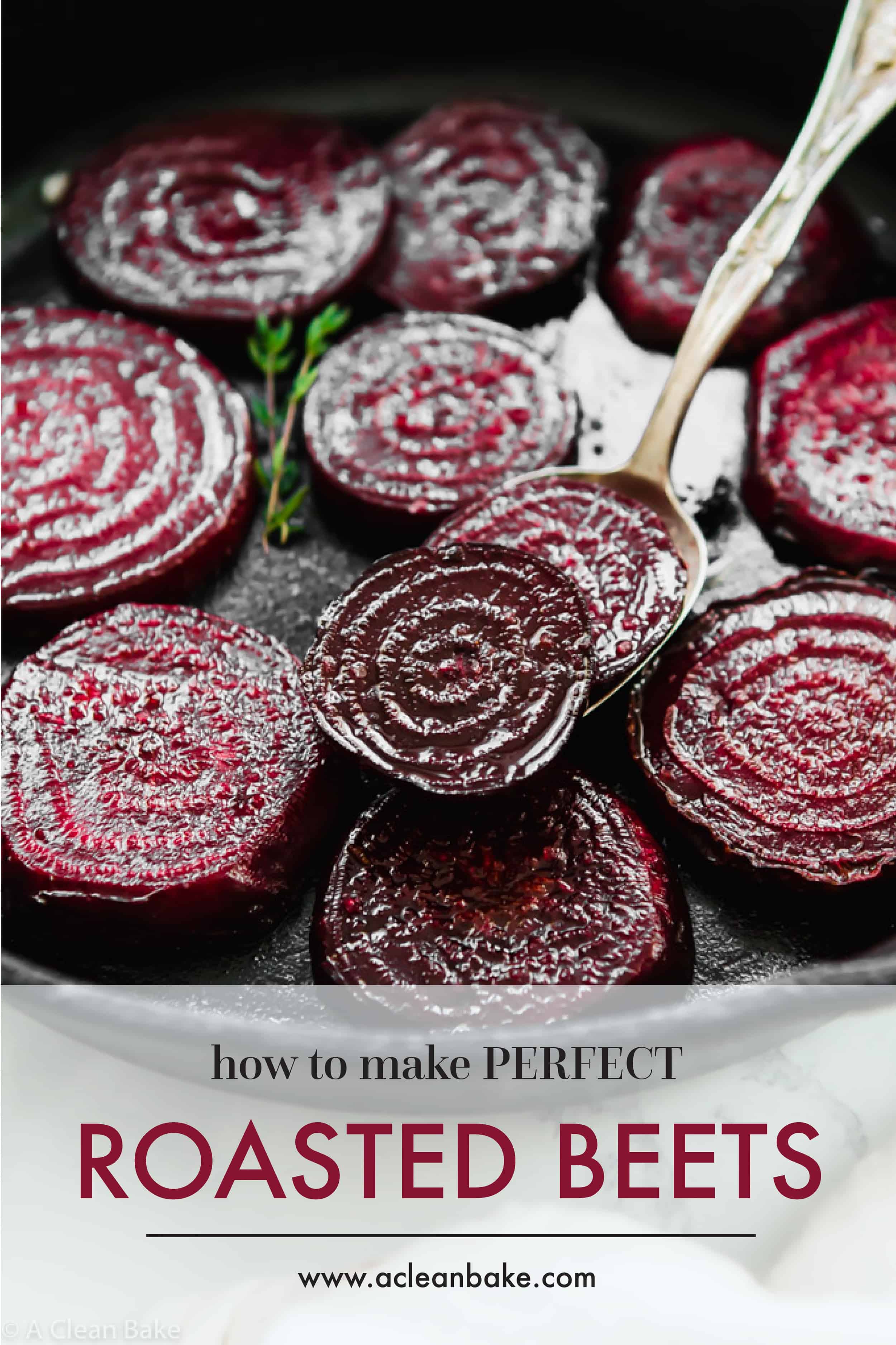 Simple Roasted Beets (GF, Vegan, Paleo, Whole30) | A Clean Bake