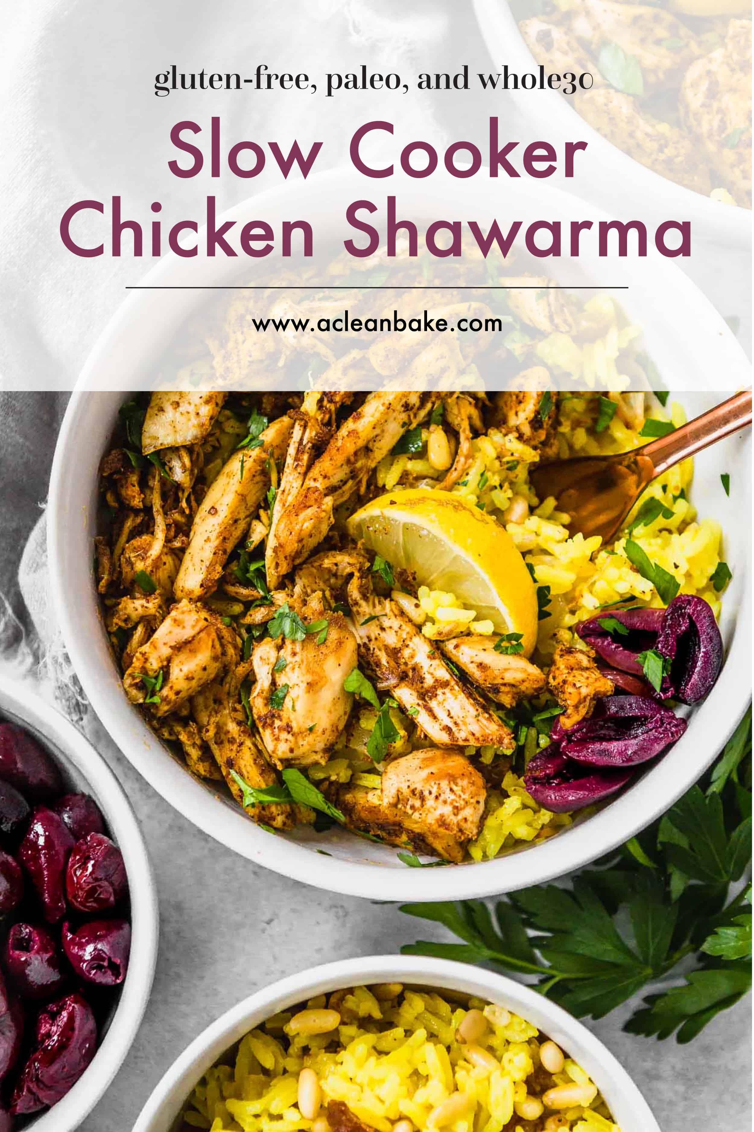 Slow Cooker Chicken Shawarma Gluten Free Paleo And Whole30 A Clean Bake