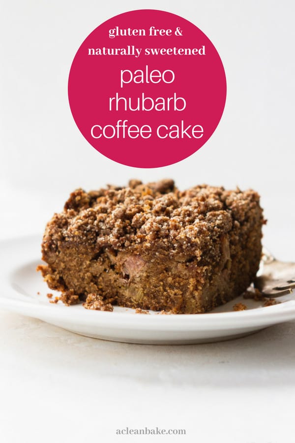 Paleo Rhubarb Coffee Cake #glutenfree #Paleo #healthybreakfast #healthycake #summerdessert #healthybreakfast #glutenfreebreakfast #paleobreakfast #paleosnack #glutenfreesnack #glutenfreedessert #paleodessert #dessertrecipe #paleodessertrecipe #paleorecipe #glutenfreerecipes #glutenfreedessertrecipes