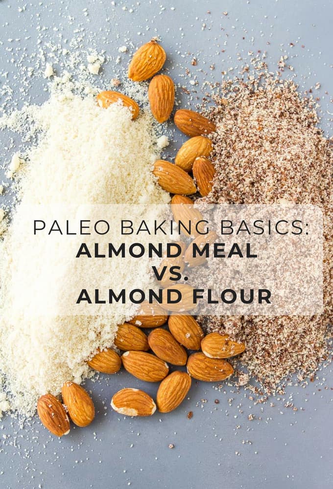 Almond meal vs almond flour: what's the difference and how to use the right almond flour for your recipe! #glutenfree #glutenfreebaking #paleo #paleobaking #almondflour #almondmeal #lowcarb #lowcarbbaking #grainfree #grainfreebaking #healthy #healthybaking #healthyrecipes