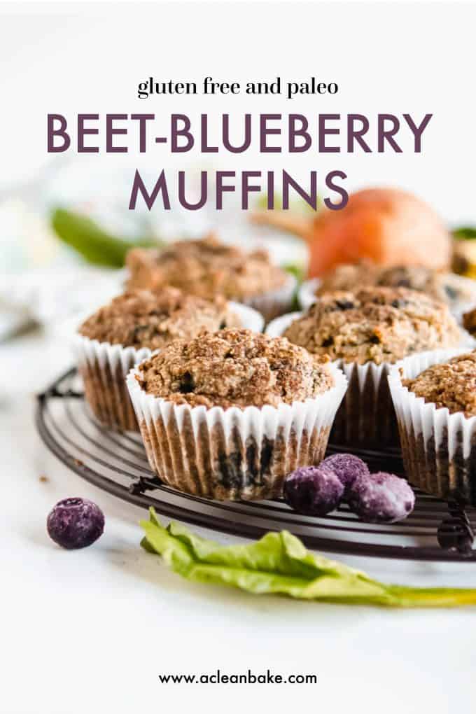 Kid Friendly Gluten Free and Paleo Beet-Blueberry Muffins #glutenfree #glutenfreemuffins #paleo #paleomuffins #glutenfreebreakfast #paleobreakfast #healthybreakfast #glutenfreesnack #snackrecipe #breakfastrecipe #healthymuffins #paleosnack #paleosnackrecipe #healthybreakfast #healthybreakfastrecipe