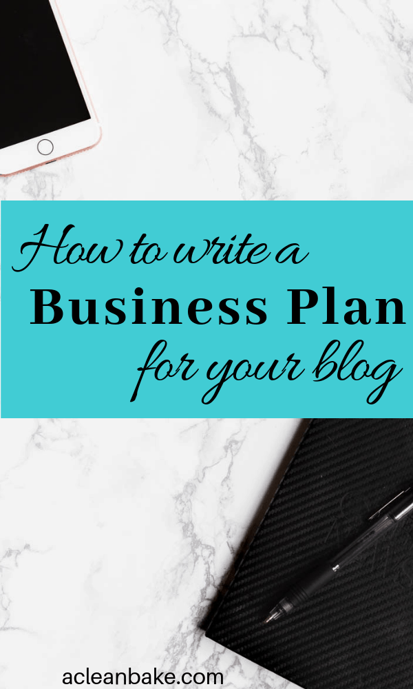 How to Write a Simple Business Plan for Your Blog